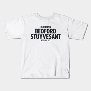 Bedford Stuyvesant Brooklyn Logo - Brooklyn Street Vibe, New York City Shirt Kids T-Shirt